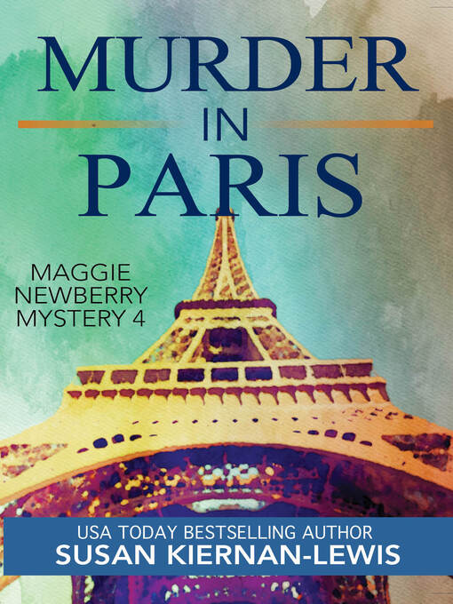Title details for Murder in Paris by Susan Kiernan-Lewis - Available